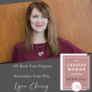 #19: Lynn Cherry: Rock Your Purpose