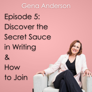 DLC Episode #5: Discover the Secret Sauce in Writing & How To Join, BOOK LAUNCH DAY!