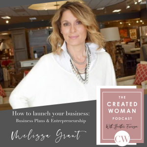 #10 Melissa Grant: How To Launch A Business