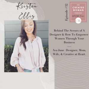 #32 Kristen Ellis: Behind The Scenes of A Designer