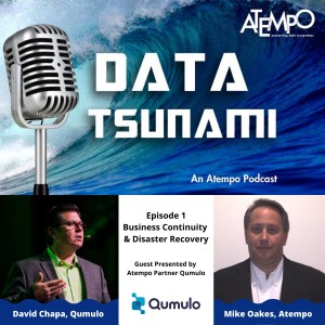 Ep 1: Business Continuity and Disaster Recovery, David Chapa, Qumulo