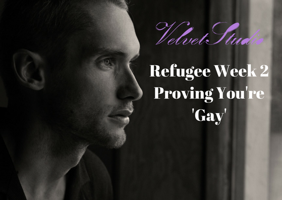 Refugee Month: Proving You Are Gay