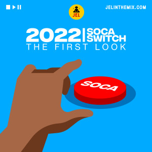 2022 SOCA SWITCH THE FIRST LOOK “2022 SOCA”