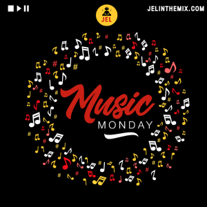 2022 MUSIC MONDAY APRIL - AFROBEATS SESSION