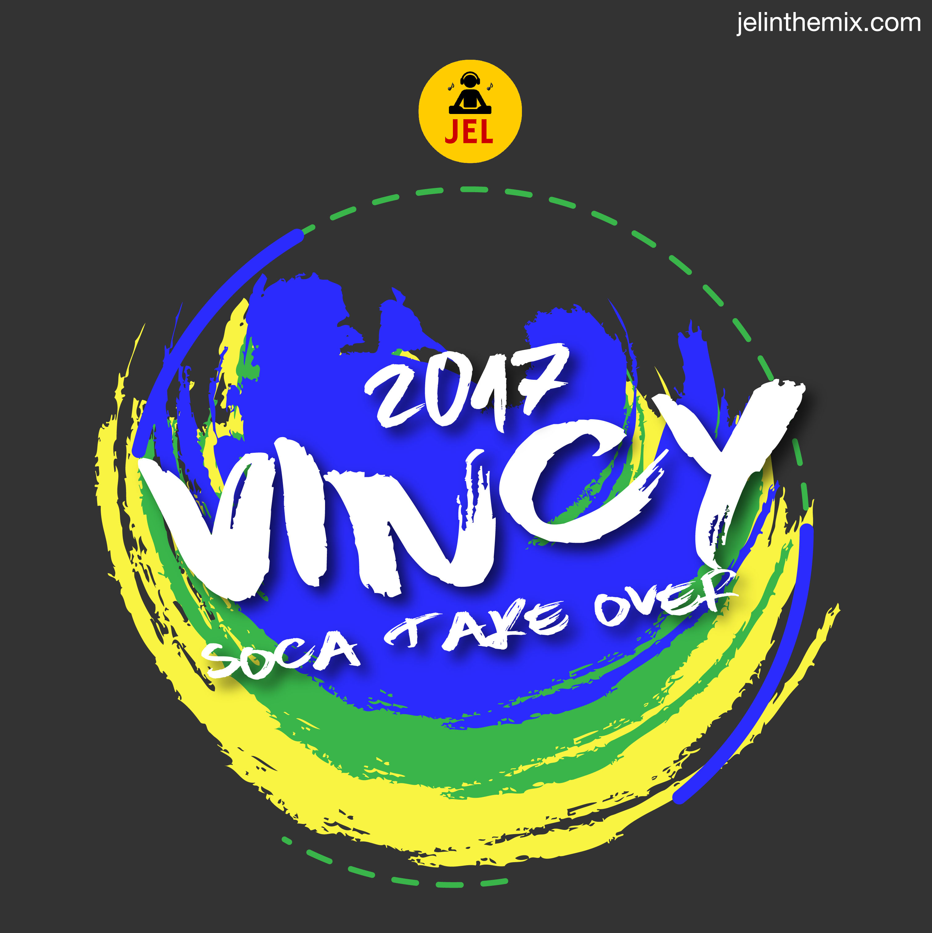 2017 VINCY SOCA TAKE OVER TUNES TO KNOW 