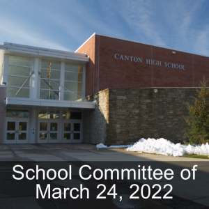 School Committee of March 24, 2022