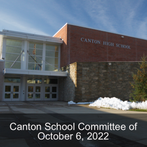 Canton School Committee of October 6, 2022