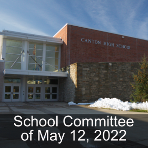 School Committee of May 12, 2022