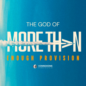 The God of more than enough provision - More than enough - Cameron Vernon