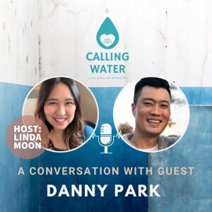 “You Will Receive Power” (Guest: Danny Park)