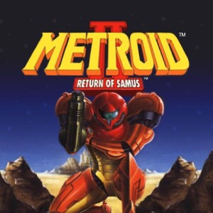 Episode 111 - Metroid 2: The return of Samus