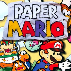 Episode 130 - Paper Mario