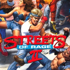 Episode 115 - Streets of Rage 2