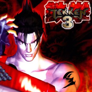 Episode 8 - Tekken 3