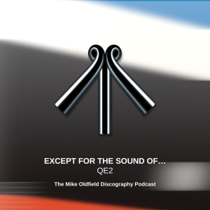 Except for the Sound of​.​.​. QE2 by Mike Oldfield