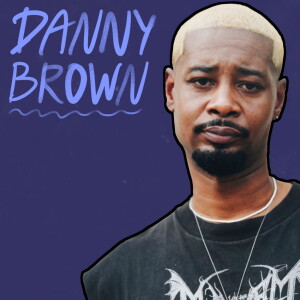 Danny Brown Interview - The Backlight Podcast Ep. 39
