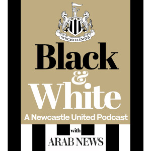 Black & White |  Newcastle United Podcast - Episode 9 - trip to Anfield