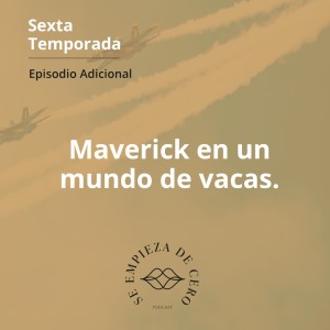 Adicional: Maverick en un mundo de vacas