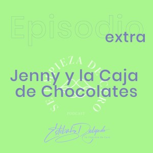 Extra: Jenny y la Caja de Chocolates