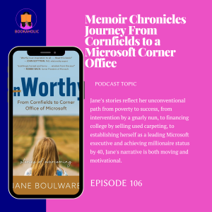 Memoir Chronicles Journey From Cornfields to a Microsoft Corner Office  | Episode 106