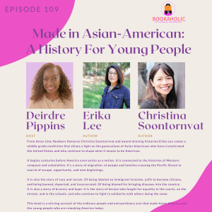 Asian-American History For Young People | Episode 109