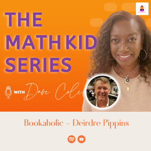 The Math Kids Series with Dave Cole | Summer Reading for Kids | Episode 28