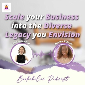 Scale Your Business Into The Diverse Legacy You Envision | Episode 52