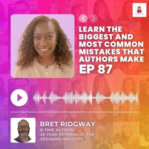 LEARN THE BIGGEST AND MOST COMMON MISTAKE THAT AUTHORS MAKE | Episode 87