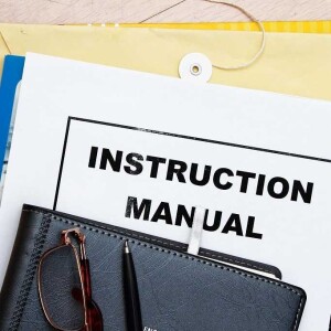 Ep:57 Instruction Manuals (Who’s influencing yours?)