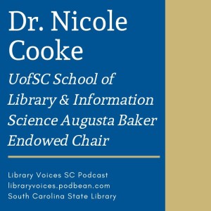Dr. Nicole Cooke - Episode 97