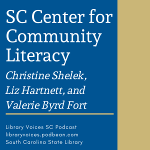 SC Center for Community Literacy - Episode 104
