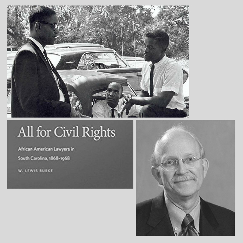 All for Civil Rights with W. Lewis Burke - Episode 52