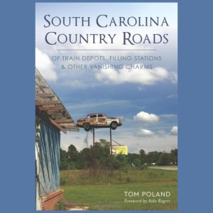 SC Country Roads with Tom Poland - Episode 82