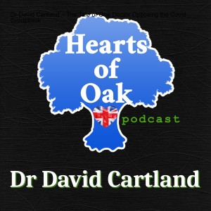 Dr David Cartland – The Tale of One Doctor Opposing the Covid Groupthink