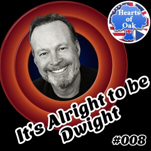 Dwight Schultz - Its Alright to be Dwight: #008