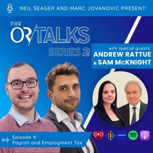 OR Talks Podcast | Series 2 Episode 4 | Payroll and Employment Tax