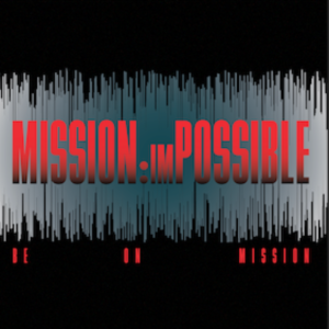 Mission: imPOSSIBLE | Part Three