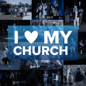 I Love My Church | Week 3