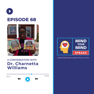 EP 68: Conversation with Dr. Charnetta Williams