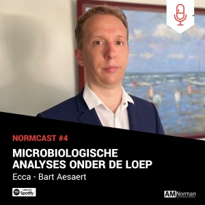 Normcast IV - Ecca - Bart Aesaert - Microbiologische analyses onder de loep