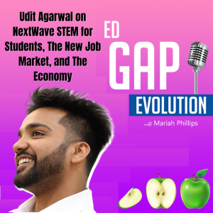 Udit Agarwal on NextWave STEM for Kids, The New Job Market, and The Economy