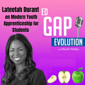 Lateefah Durant on Modern Youth Apprenticeship for Students