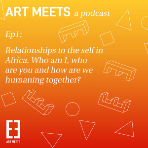 Relationships to the self in Africa. Who am I, who are you and how are we humaning together?