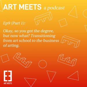 Okay, so you got the degree, but now what? Transitioning from art school to the business of arting. Part 1