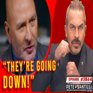 They’re Going Down! They Aren’t Gonna Take Us Without A Fight[PETE SANTILLI SHOW #3864 12.15.23@8AM]