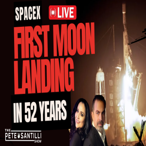 SPACEX: FIRST MOON LANDING IN 52 YEARS [PETE SANTILLI SHOW EP#3955 02.23.24 9AM]