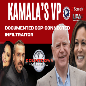 Kamala’s VP Pick: A Documented CCP-Connected Military Infiltrator[The Pete Santilli Show #4182-8AM]