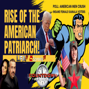 RISE OF AMERICAN PATRIARCHS! POLL INDICATES WOMEN STUCK ON STUPID [The Pete Santilli Show #4217-8AM]