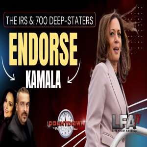 The IRS & 700 Deep Staters Endorse Kamala Harris [The Pete Santilli Show  #4238-8AM]