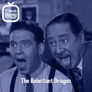 The Reluctant Dragon - Episode 15